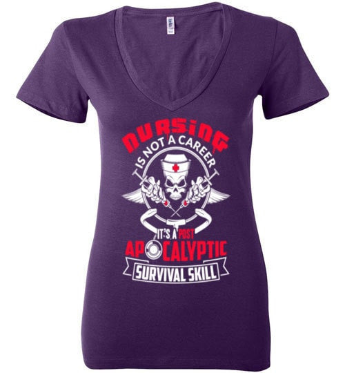 NURSING IS A POST APOCALYPTIC SURVIVAL SKILL