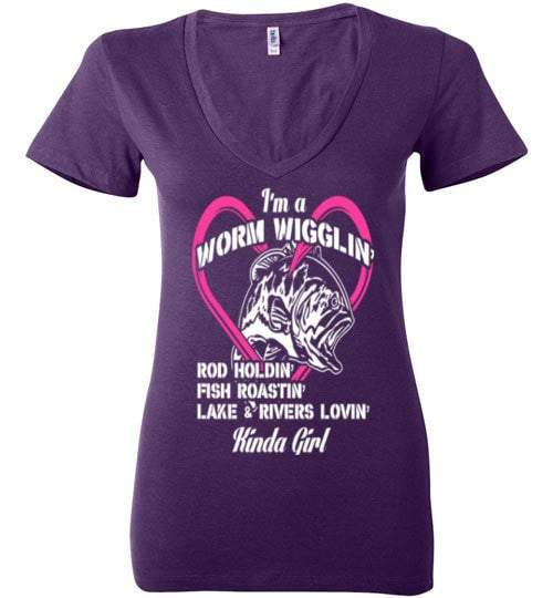 I'M A WORM WIGGLIN' KINDA GIRL