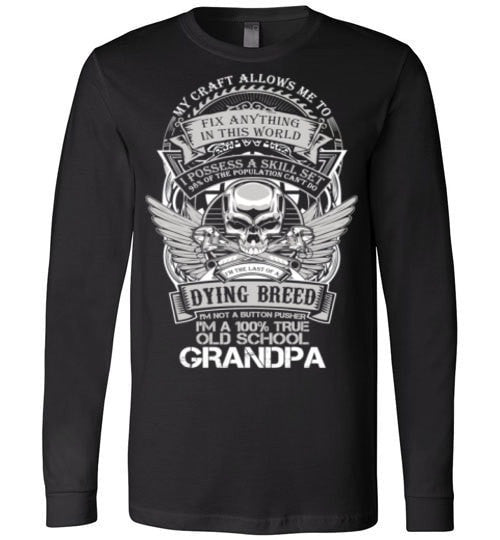 I'M A 100% TRUE OLD SCHOOL GRANDPA