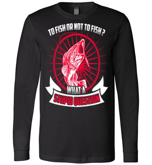 TO FISH OR NOT TO FISH