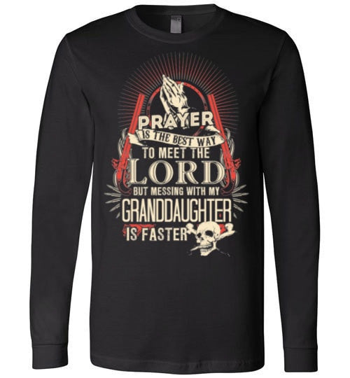 DON'T MESS WITH MY GRANDDAUGHTER