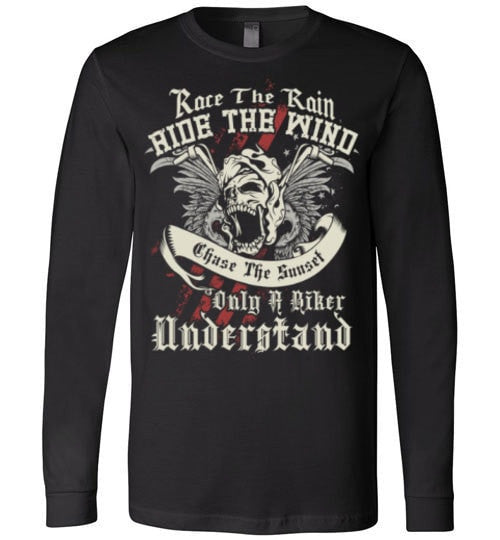 ONLY A BIKER UNDERSTAND