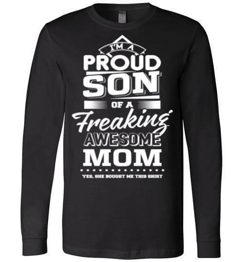 SON OF A FREAKING AWESOME MOM