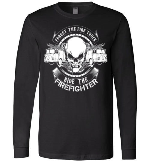 FORGET THE FIRE TRUCK, RIDE THE FIREFIGHTER