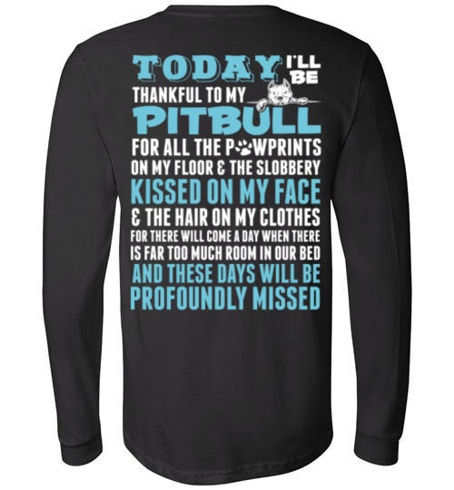 THANKFUL TO MY PIT BULL