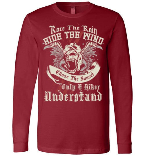 ONLY A BIKER UNDERSTAND