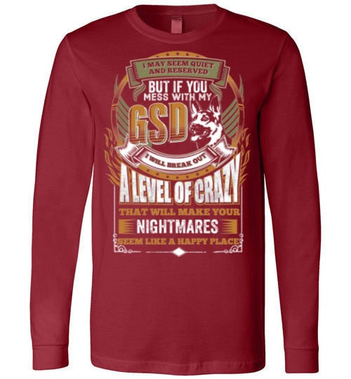 DON'T MESS WITH MY GERMAN SHEPHERD