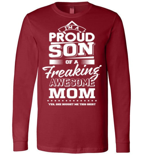 SON OF A FREAKING AWESOME MOM