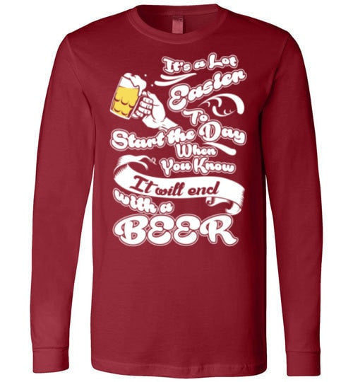 MY DAY WILL END WITH A BEER