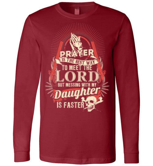 DON'T MESS WITH MY DAUGHTER