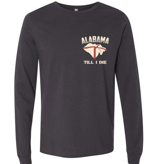 ALABAMA TILL I DIE
