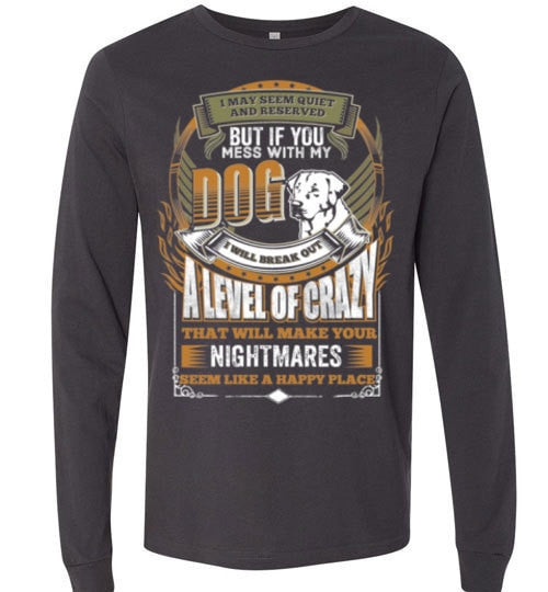 DON'T MESS WITH MY LABRADOR