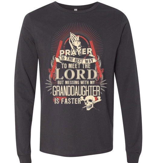 DON'T MESS WITH MY GRANDDAUGHTER