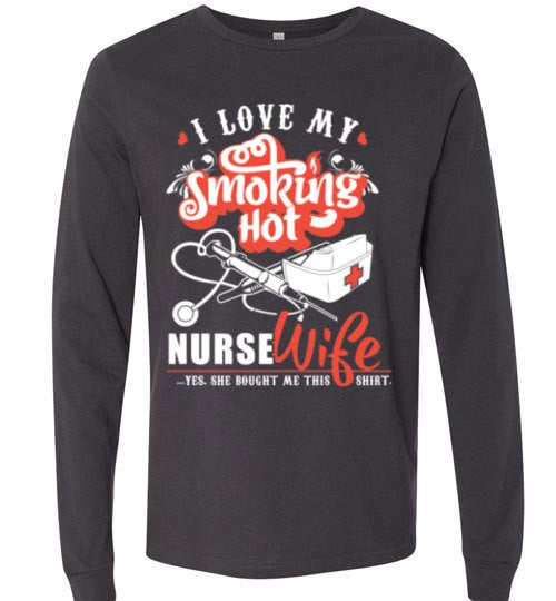 I LOVE MY NURSE WIFE