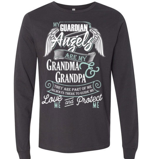 MY GUARDIAN ANGELS ARE MY GRANDMA & GRANDPA