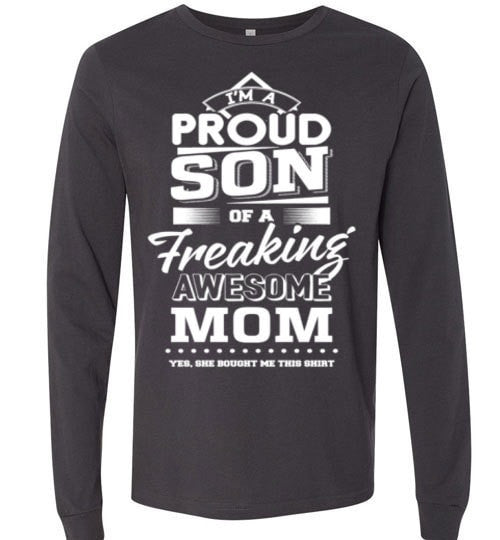 SON OF A FREAKING AWESOME MOM