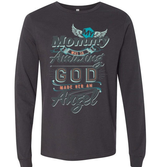 MY MOMMY WAS SO AMAZING GO MADE HER AN ANGEL