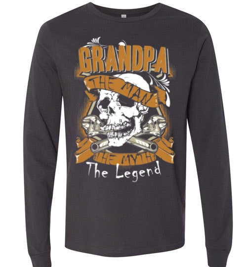 GRANDPA, THE MAN, THE MYTH, THE LEGEND