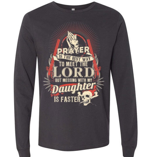 DON'T MESS WITH MY DAUGHTER