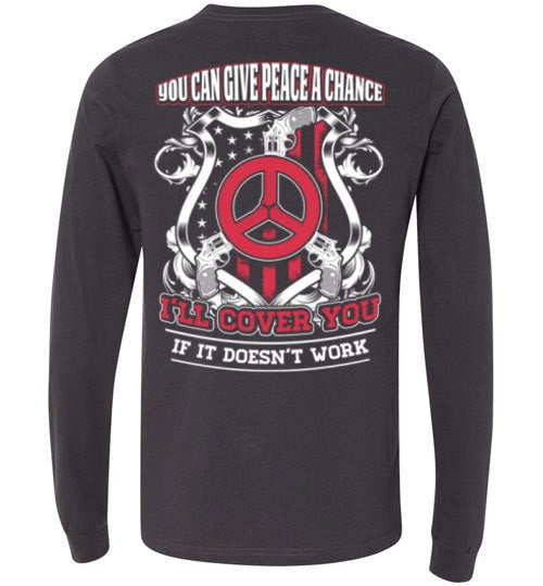 YOU CAN GIVE PEACE A CHANCE I'LL COVER YOU