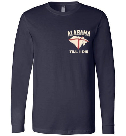 ALABAMA TILL I DIE