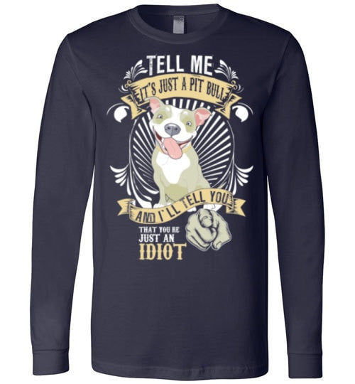 TELL ME IT'S JUST A PIT BULL ...