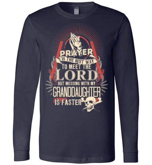 DON'T MESS WITH MY GRANDDAUGHTER