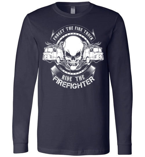 FORGET THE FIRE TRUCK, RIDE THE FIREFIGHTER