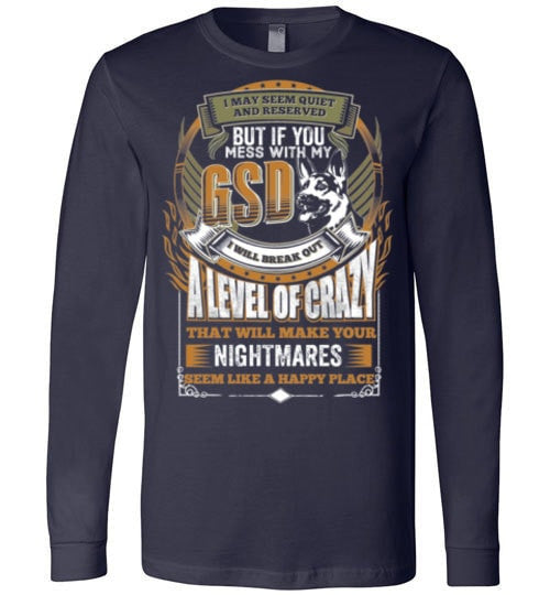 DON'T MESS WITH MY GERMAN SHEPHERD