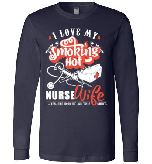 I LOVE MY NURSE WIFE