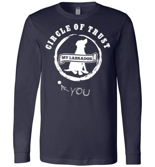 CIRCLE OF TRUST: MY LABRADOR