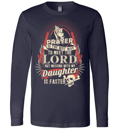 DON'T MESS WITH MY DAUGHTER