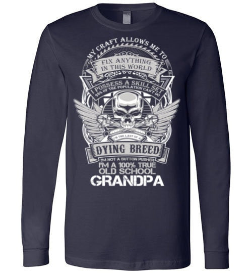 I'M A 100% TRUE OLD SCHOOL GRANDPA