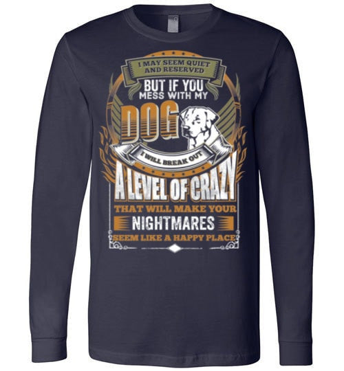 DON'T MESS WITH MY LABRADOR