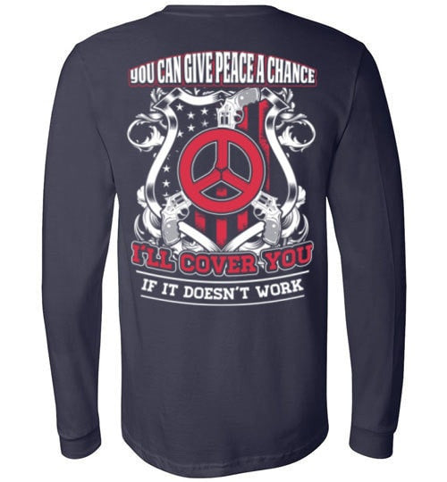 YOU CAN GIVE PEACE A CHANCE I'LL COVER YOU