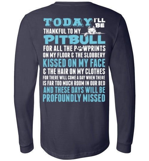 THANKFUL TO MY PIT BULL