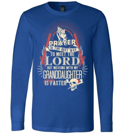 DON'T MESS WITH MY GRANDDAUGHTER