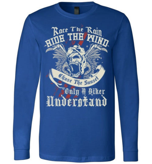 ONLY A BIKER UNDERSTAND