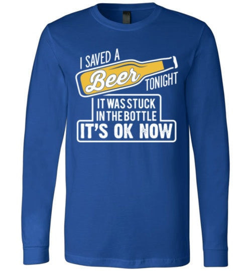 I SAVED A BEER TONIGHT