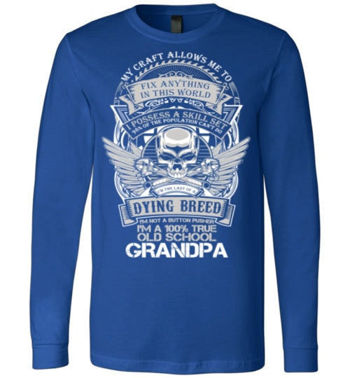 I'M A 100% TRUE OLD SCHOOL GRANDPA