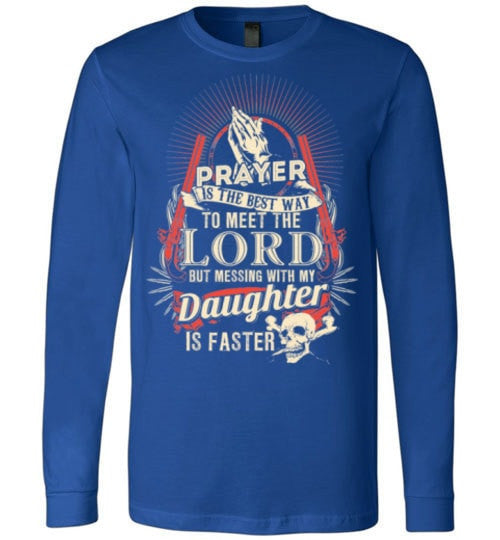 DON'T MESS WITH MY DAUGHTER