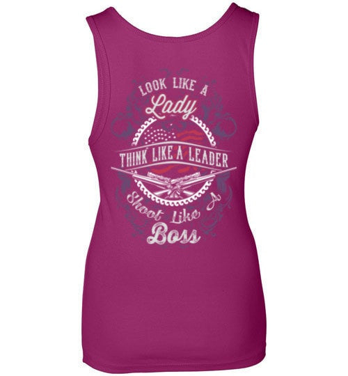 LOOK LIKE A LADY, SHOOT LIKE A BOSS