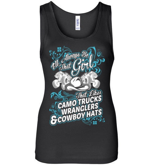 I WILL ALWAYS BE A COWGIRL