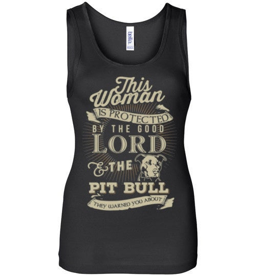 THIS WOMAN IS PROTECTED BY THE GOOD LORD