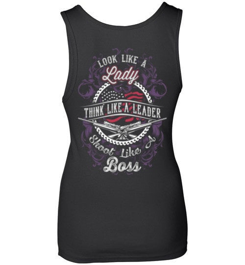 LOOK LIKE A LADY, SHOOT LIKE A BOSS