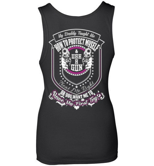 MY DADDY TAUGHT ME HOW TO DEFEND MYSELF