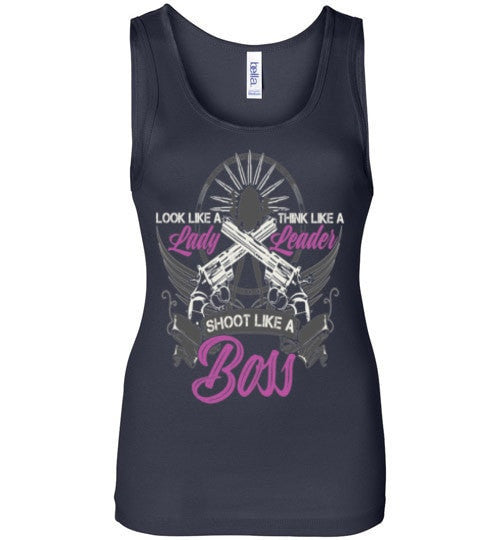 LOOK LIKE A LADY, SHOOT LIKE A BOSS