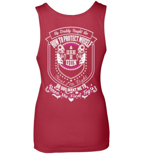 MY DADDY TAUGHT ME HOW TO DEFEND MYSELF