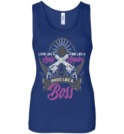 LOOK LIKE A LADY, SHOOT LIKE A BOSS