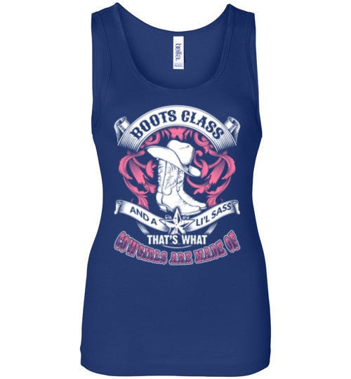 THAT'S WHAT COWGIRLS ARE MADE OF